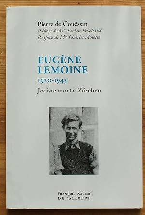 Eugène Lemoine 1920-1945 jociste mort à Zöschen