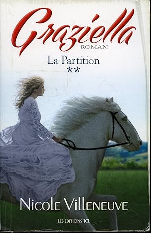 Seller image for La Partition : Graziella Tome 2 for sale by Librairie Le Nord