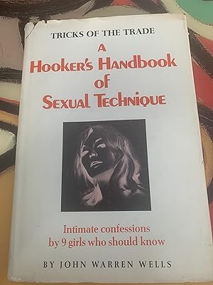 Bild des Verkufers fr A Hooker's Handbook of Sexual Technique zum Verkauf von Ocean Tango Books