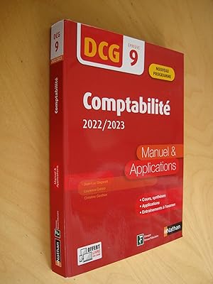 DCG 9 Comptabilité 2022/2023 Manuel & Applications Cours, synthèses Applications Entraînements à ...