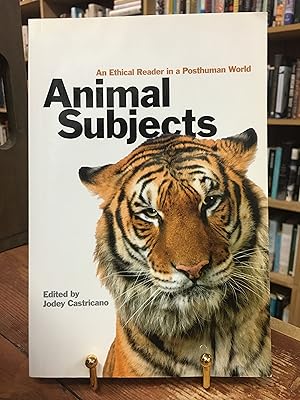 Immagine del venditore per Animal Subjects: An Ethical Reader in a Posthuman World (Cultural Studies, 8) venduto da Encore Books