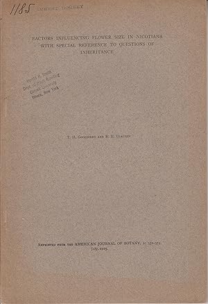 Image du vendeur pour Factors Influencing Flower Size in Nicotiana with Special Reference to Questions of Inheritance mis en vente par Robinson Street Books, IOBA