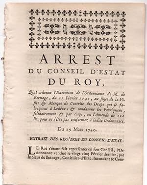 ARREST du Conseil d'Estat du Roy, qui ordonne l'Execution de l'Ordonnance de M. de Bernage, du 25...