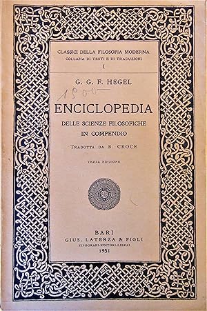 Immagine del venditore per Enciclopedia delle scienze filosofiche in compendio. venduto da L'angolo del vecchietto