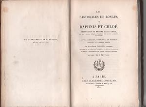 Les pastorales de Longus ou Daphnis et Chloé. Traduction de Messire Jacques Amyot (.) revue, corr...