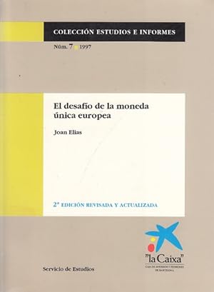 Imagen del vendedor de EL DESAFO DE LA MONEDA NICA EUROPEA a la venta por Librera Vobiscum