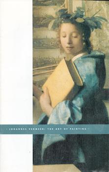 Image du vendeur pour Johannes Vermeer: The Art of Painting. (Exhibition at the National Gallery of Art, Washington, 24 November 1999 - 6 February 2000). mis en vente par Wittenborn Art Books