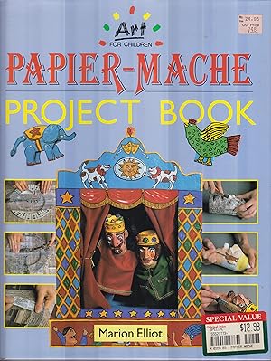 Bild des Verkufers fr Papier-Mache Project Book (Art for Children) zum Verkauf von Robinson Street Books, IOBA