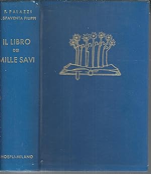 Imagen del vendedor de IL LIBRO DEI MILLE SAVI - MASSIME, PENSIERI, AFORISMI, PARADOSSI QUARTA RISTAMPA a la venta por Libreria Rita Vittadello