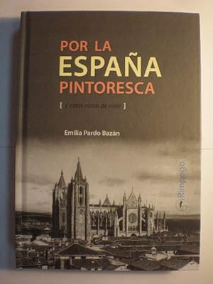 Seller image for Por la Espaa Pintoresca y otras notas de viaje for sale by Librera Antonio Azorn