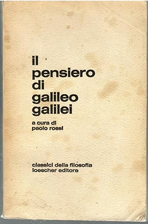 Imagen del vendedor de Il Pensiero Di Galileo Galilei a la venta por Il Salvalibro s.n.c. di Moscati Giovanni