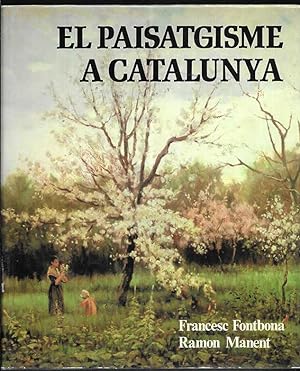Paisatgisme a Catalunya, El. 1ª edició 1979