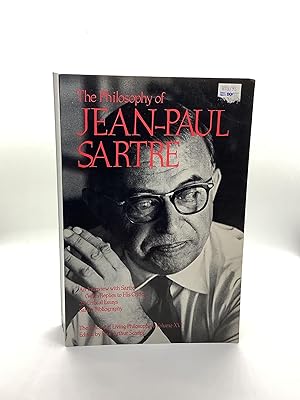 Seller image for The Philosophy of Jean-Paul Sartre (The Library of Living Philosophers, Vol. XVI) [The Library of Living Philosophers Vol. XVI] for sale by Arches Bookhouse