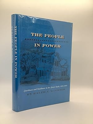 Immagine del venditore per The People in Power: Courthouse and Statehouse in the Lower South, 1850-1860 Courthouse and Statehouse in the Lower South, 1850-1860 venduto da Arches Bookhouse