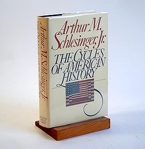 Seller image for The Cycles of American History for sale by Arches Bookhouse