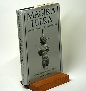 Bild des Verkufers fr Magika Hiera: Ancient Greek Magic and Religion Ancient Greek Magic and Religion zum Verkauf von Arches Bookhouse