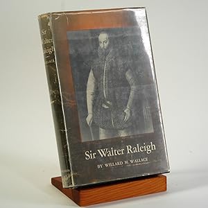 Seller image for SIR WALTER RALEIGH for sale by Arches Bookhouse