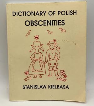 Dictionary of Polish Obscenities