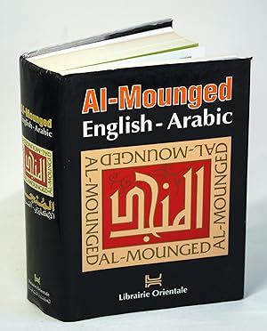 AL-MOUNGED ENGLISH-ARABIC DICTIONARY