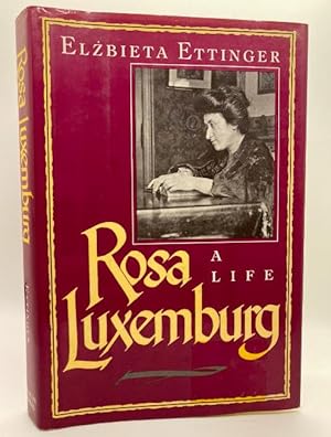Bild des Verkufers fr Rosa Luxemburg: A life A Life zum Verkauf von Arches Bookhouse