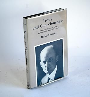 Seller image for Irony and Consciousness: American Historiography and Reinhold Niebuhr's Vision American Historiography and Reinhold Niebuhr's Vision for sale by Arches Bookhouse