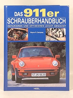 Seller image for Das 911er Schrauberhandbuch Reparieren Und Optimieren Leicht Gemacht for sale by Old New York Book Shop, ABAA