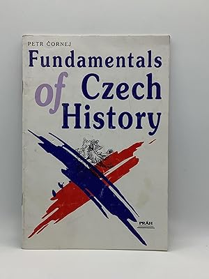 Bild des Verkufers fr FUNDAMENTALS OF CZECH HISTORY zum Verkauf von Arches Bookhouse