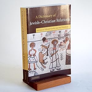 Image du vendeur pour A Dictionary of Jewish-Christian Relations mis en vente par Arches Bookhouse