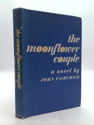 Bild des Verkufers fr The Moonflower Couple zum Verkauf von ThriftBooksVintage