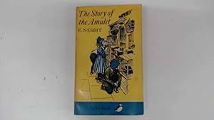 Seller image for The Story of the Amulet for sale by Goldstone Rare Books