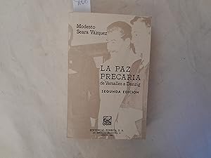 Imagen del vendedor de La paz precaraia de Versalles a Danzig. a la venta por Librera "Franz Kafka" Mxico.