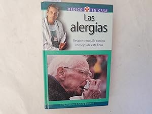Immagine del venditore per Las alergias. Respire tranquilo con los consejos de este libro. Coleccin Mdico en casa. venduto da Librera "Franz Kafka" Mxico.