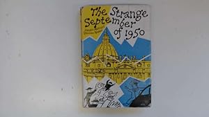 Seller image for The Strange September of 1950. for sale by Goldstone Rare Books