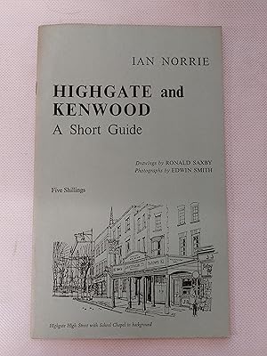 Bild des Verkufers fr Highgate and Kenwood: A Short Guide zum Verkauf von Cambridge Rare Books