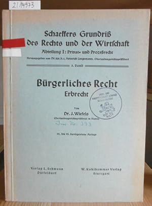 Bild des Verkufers fr Brgerliches Recht: Erbrecht. 95. bis 99.Aufl., zum Verkauf von Versandantiquariat Trffelschwein