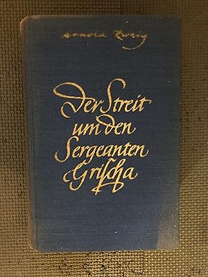 Der Streit um den Sergeanten Grischa; Roman