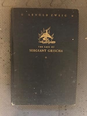 Imagen del vendedor de The Case of Sergeant Grischa a la venta por Cragsmoor Books