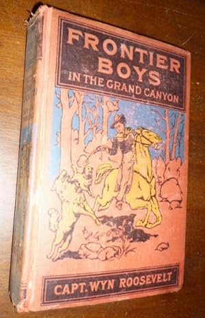 Seller image for Frontier Boys in the Grand Canyon or A Search for Treasure for sale by Gargoyle Books, IOBA