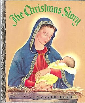 The Christmas Story (A Little Golden Book) #158, First Edition, 1952