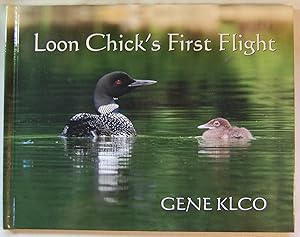 Immagine del venditore per Loon Chick's First Flight, Signed venduto da Kazoo Books LLC