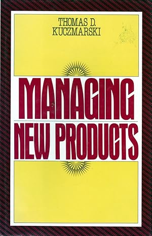 Seller image for Managing New Products: Competing Through Excellence for sale by Kayleighbug Books, IOBA