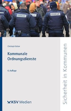 Seller image for Kommunale Ordnungsdienste : Darstellung for sale by AHA-BUCH GmbH