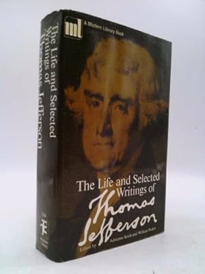 Bild des Verkufers fr The Life And Selected Writings Of Thomas Jefferson zum Verkauf von ThriftBooksVintage