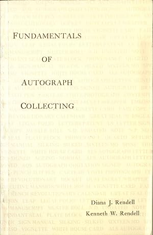 Seller image for FUNDAMENTALS OF AUTOGRAPH COLLECTING for sale by Oak Knoll Books, ABAA, ILAB