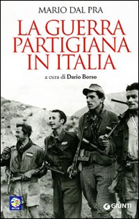 Immagine del venditore per La guerra partigiana in Italia venduto da Libro Co. Italia Srl