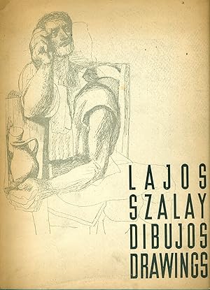 LAJOS SZALAY. DIBUJOS DRAWINGS 1937 - 54