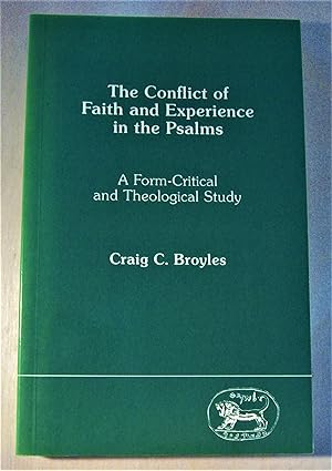 Seller image for The conflict of faith and experience in the Psalms : a form-critical and theological study for sale by RightWayUp Books