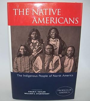 Bild des Verkufers fr The Native Americans: The Indigenous People of North America (Profiles of America) zum Verkauf von Easy Chair Books