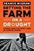 Seller image for Betting the Farm on a Drought: Stories from the Front Lines of Climate Change for sale by Pieuler Store