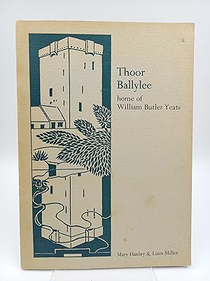 Seller image for Thoor Ballylee, Home of William Butler Yeats (With a foreword by T.R. Henn) for sale by Antiquariat Smock